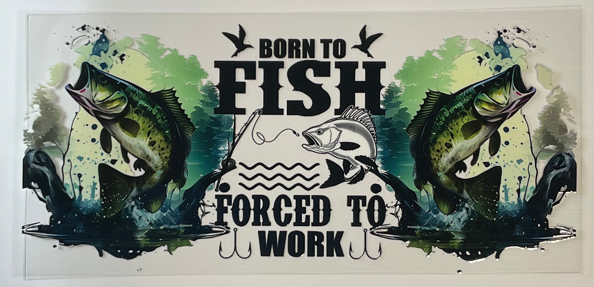 Born to Fish
