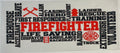 Fire Fighter