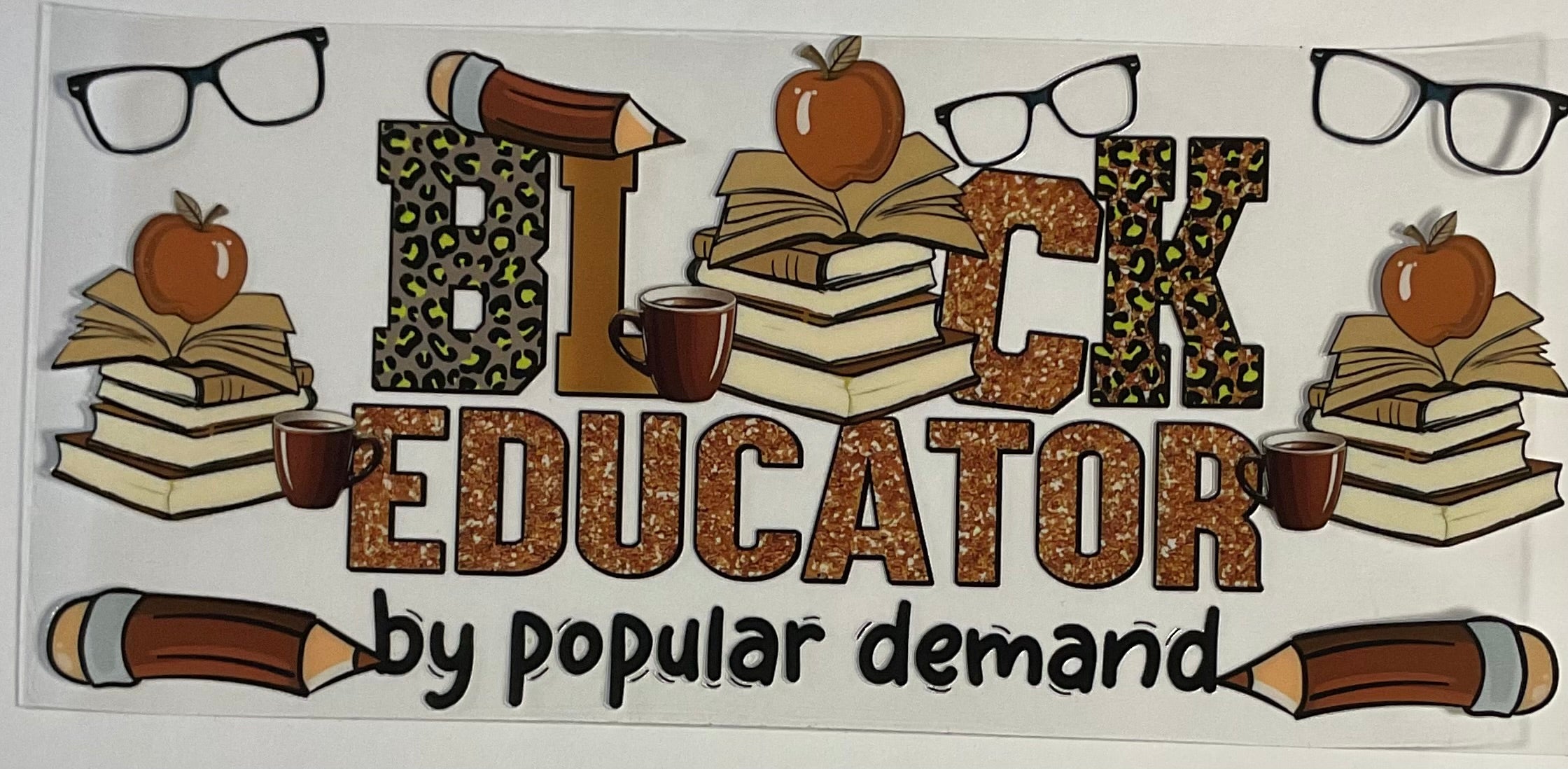 Black Educator by popular demand