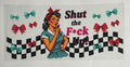 Shut the f*ck up!