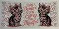 Very Demure Very Cutesy, Very Mindful Cat