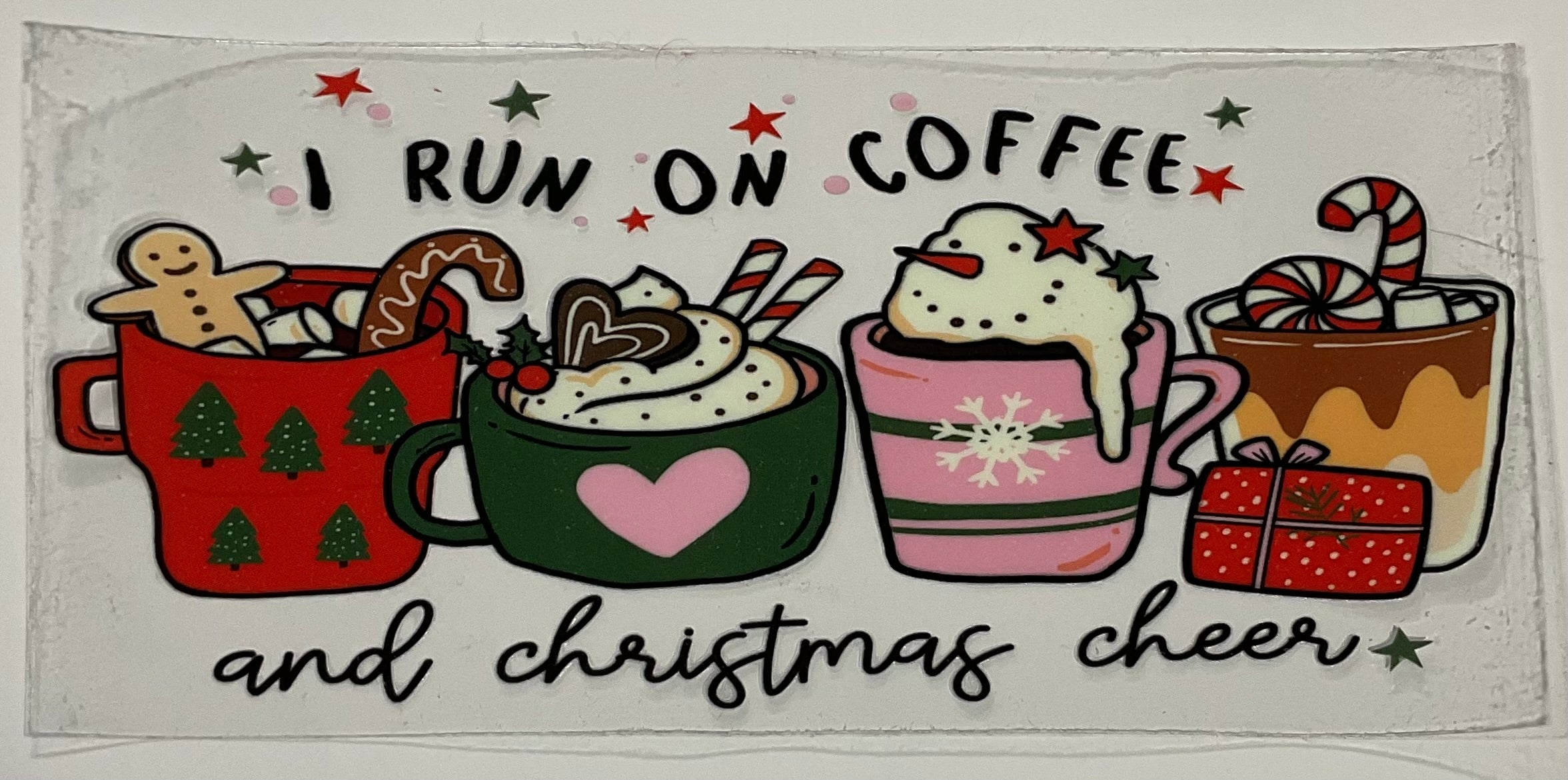 I run on coffee and Christmas cheer