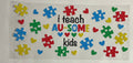 I Teach Au-Some Kids