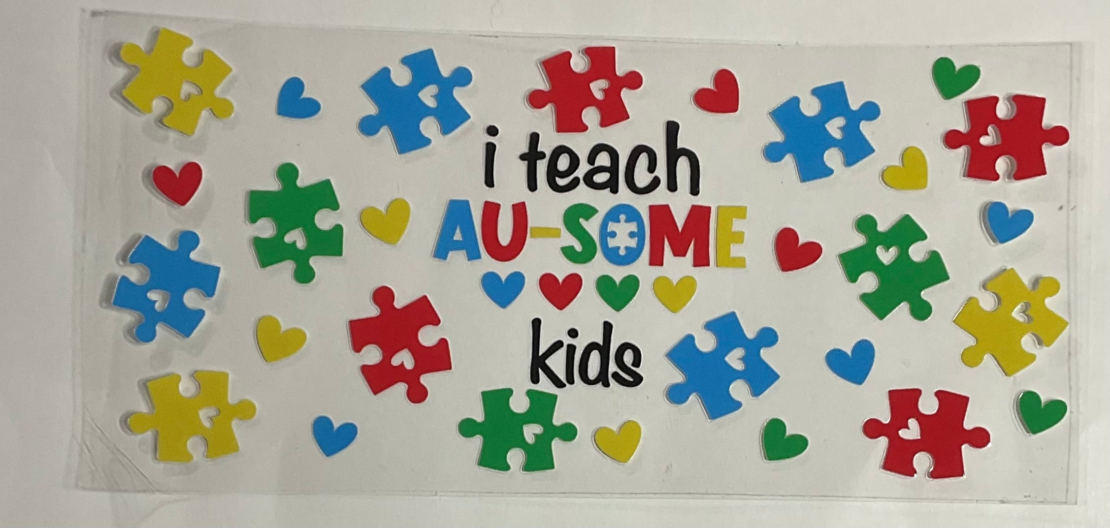 I Teach Au-Some Kids