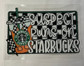 Suspect runs on Starbucks