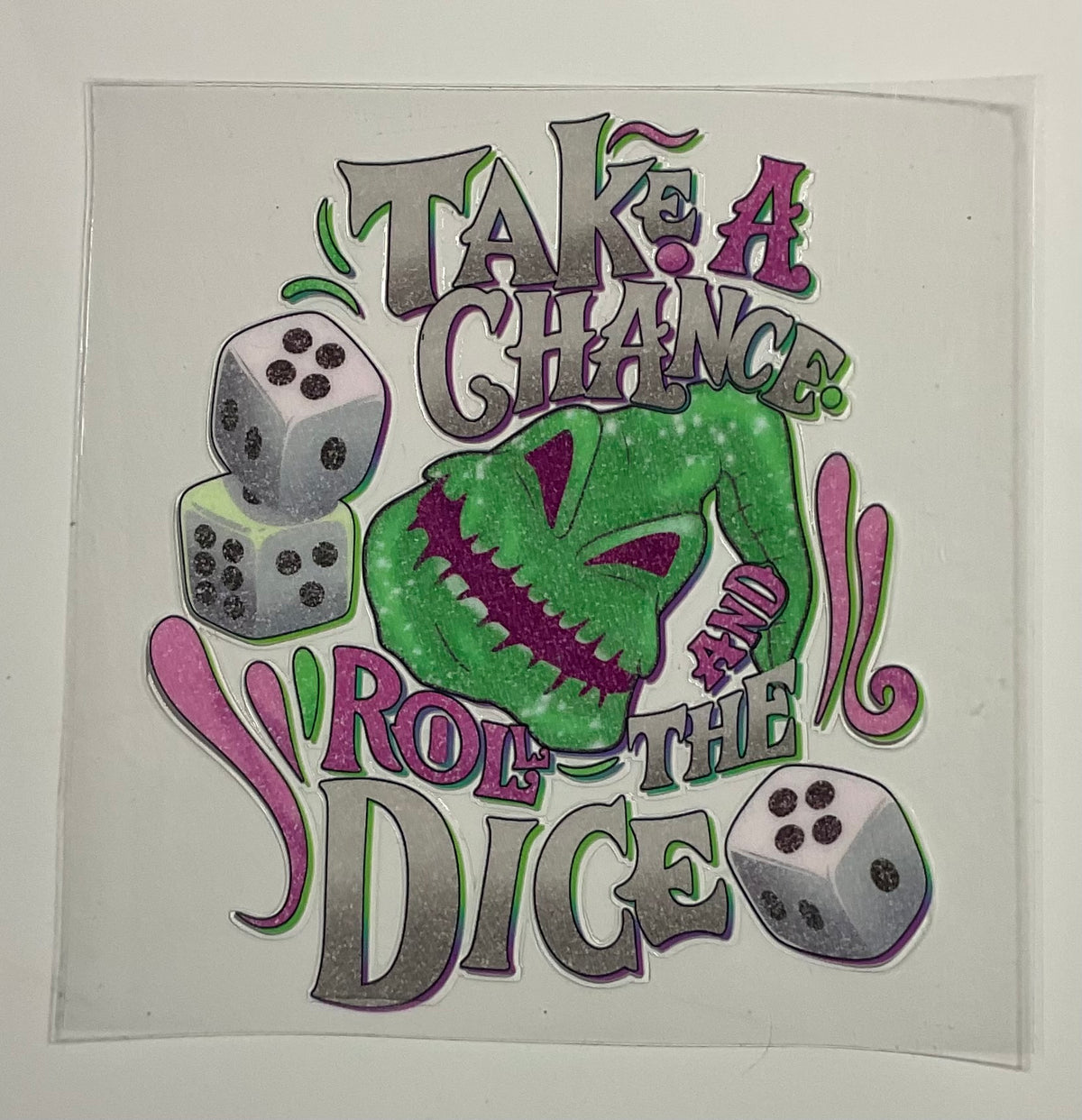 Decal - Take a chance roll the dice