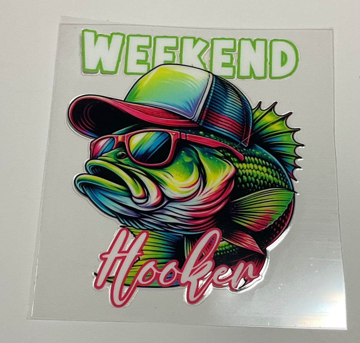 Decal - "Weekend Hooker"
