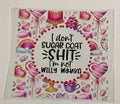 Decal - I don't sugar coat sh*t