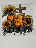 "All I need is Sweet Tea & Jesus"