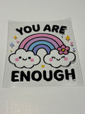 You Are Enough