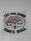 Let The Good Times Roll