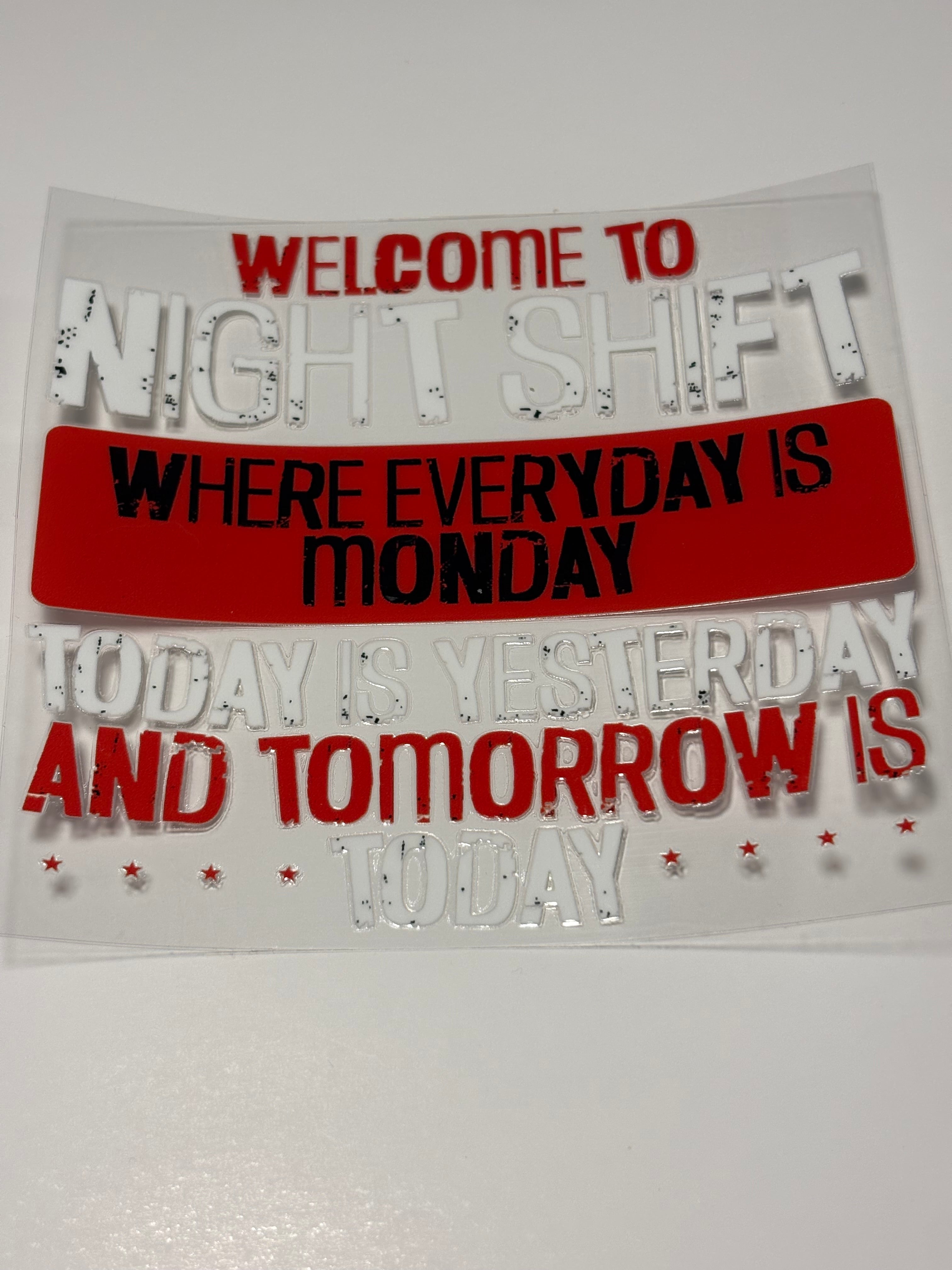 Night Shift Decal