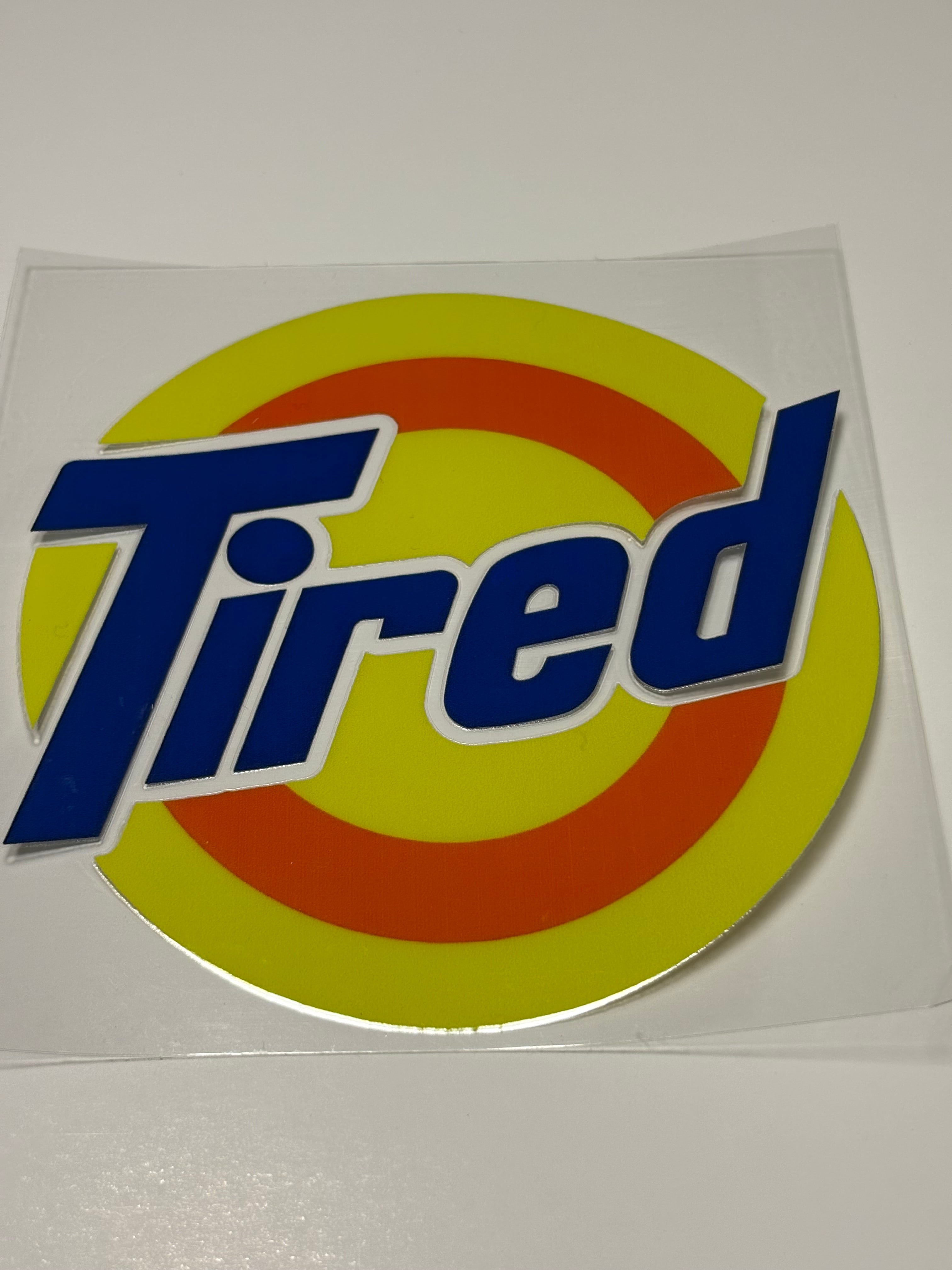 Tired(Tide Colors)