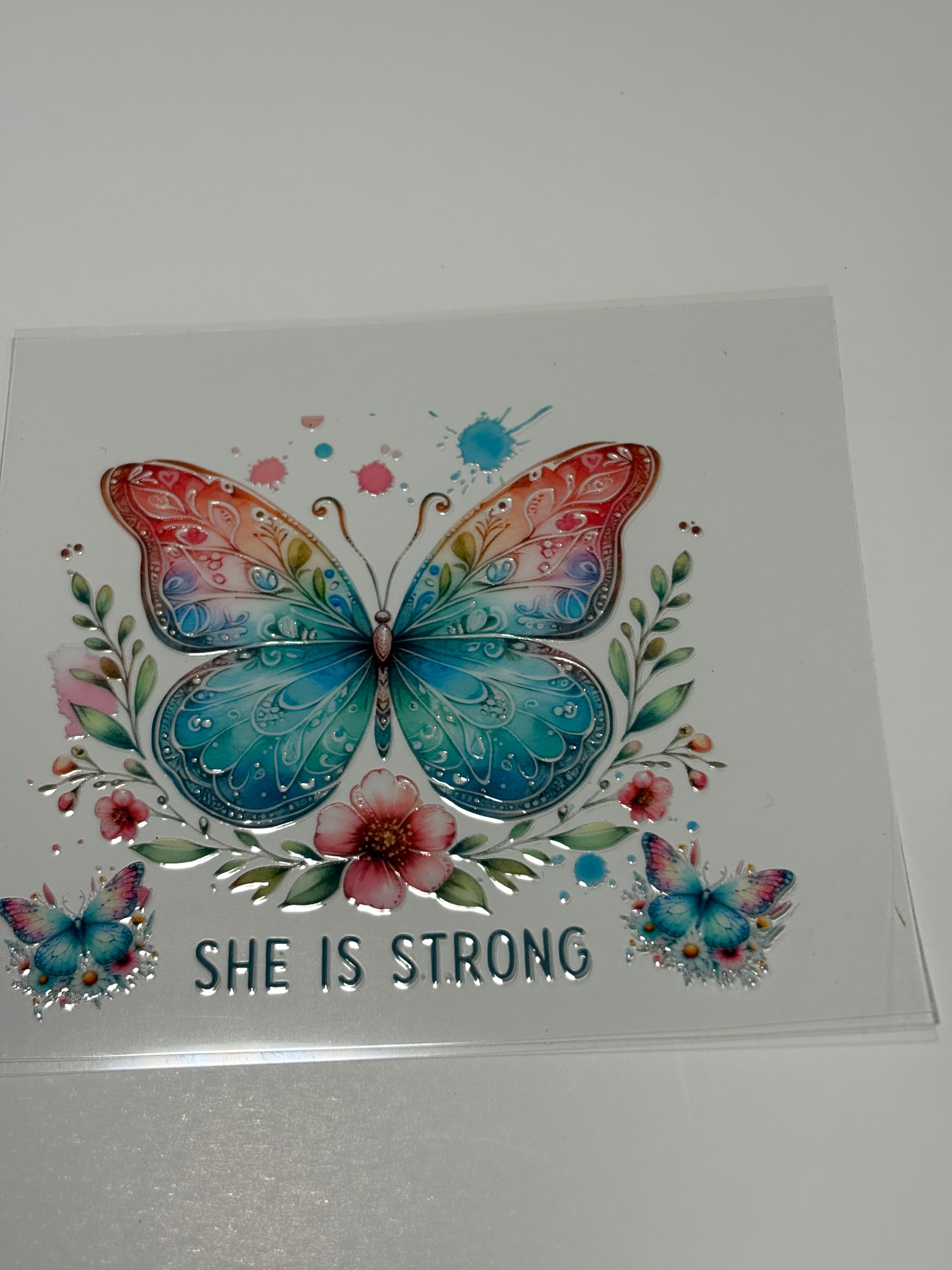 Butterfly "She is Strong"