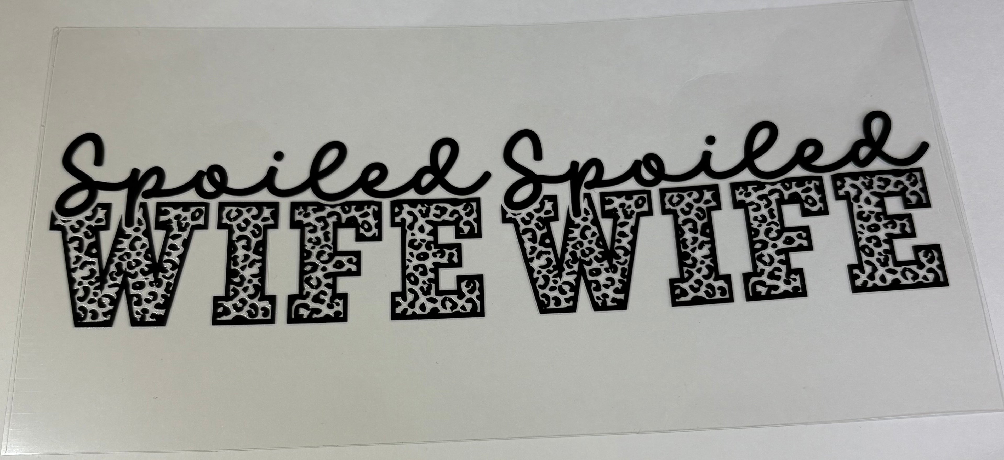 Spoiled Wife