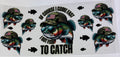"Of course I come fast I got fish to catch" - Adult Humor
