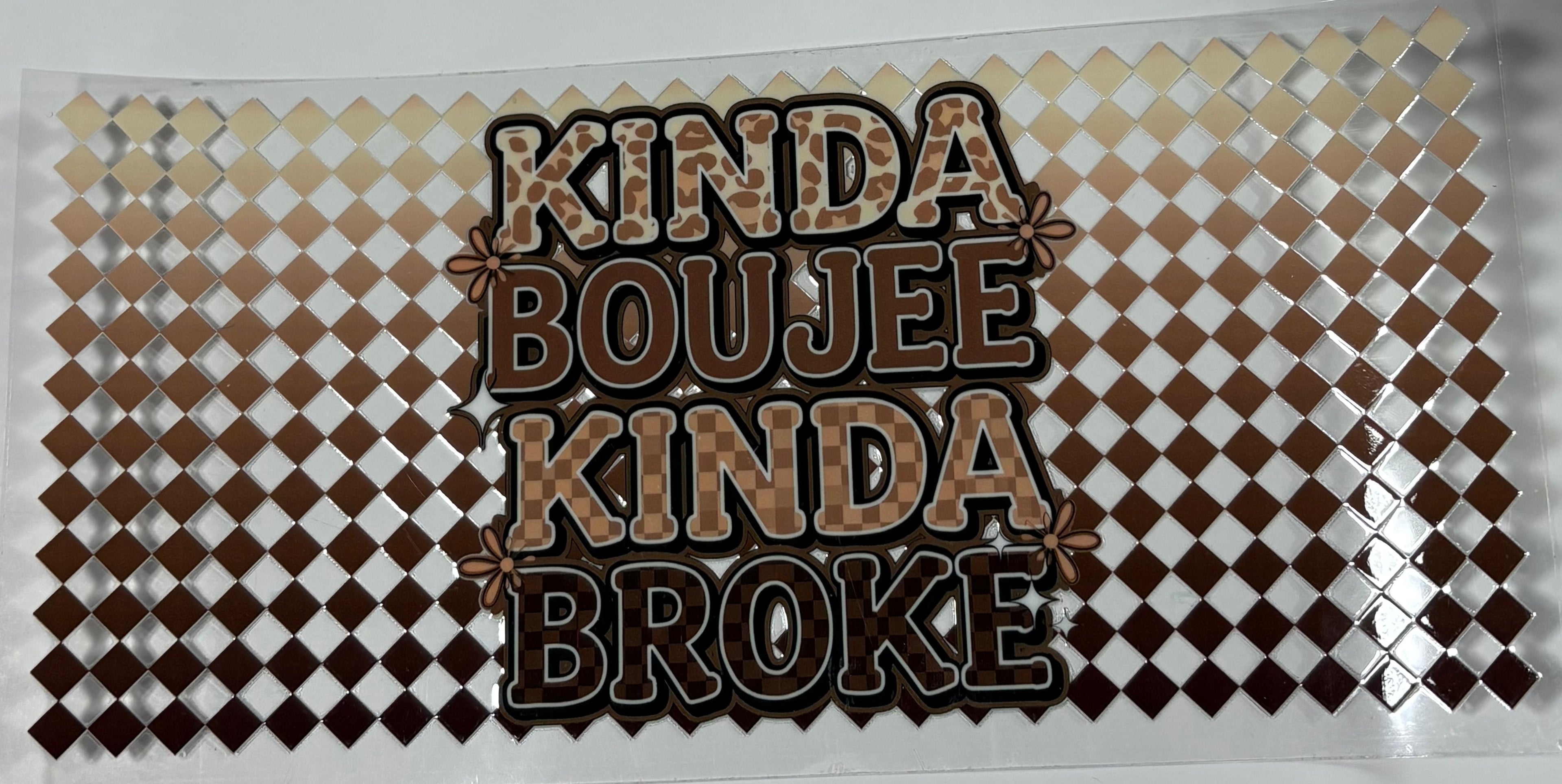 Kinda Boujee Kinda Broke